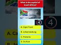 What Is The Capital Of South Africa Education Shorts Quizshow Educationalvideo