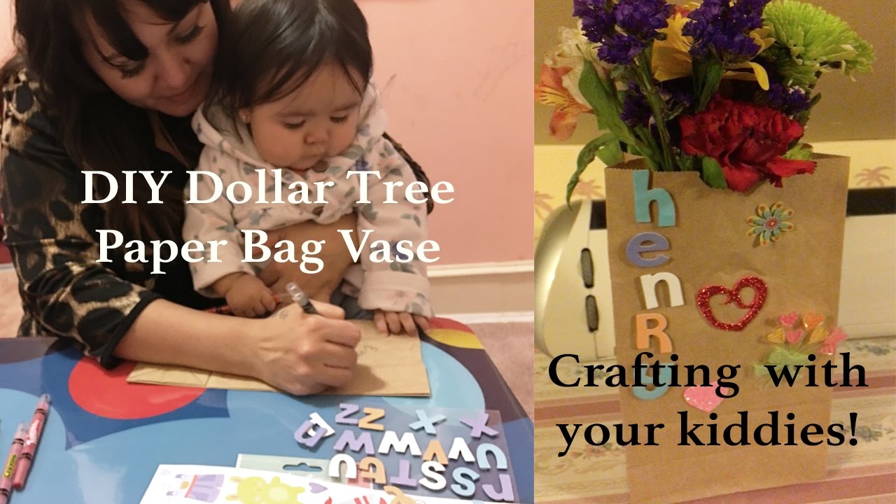 DIY Dollar Tree Paper Bag Vase Crafting With Your Kids YouTube