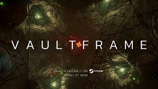 Vaultrame - Official Demo Teaser