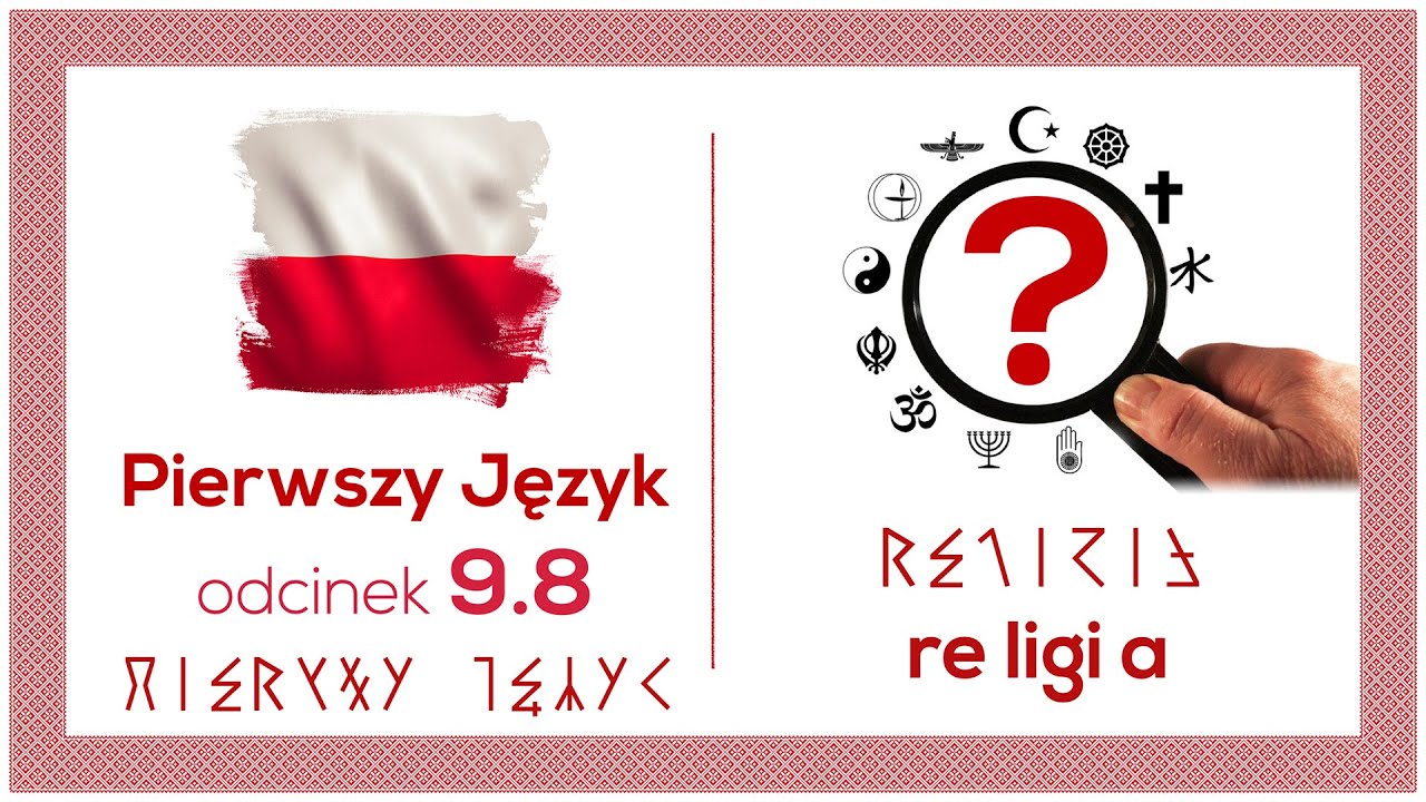 Religia Wierzę W Kościół Klasa 6 Sprawdzian Religia, wierz, wiedz - Etos Szlachty - Pierwszy Język - Odcinek 9.8