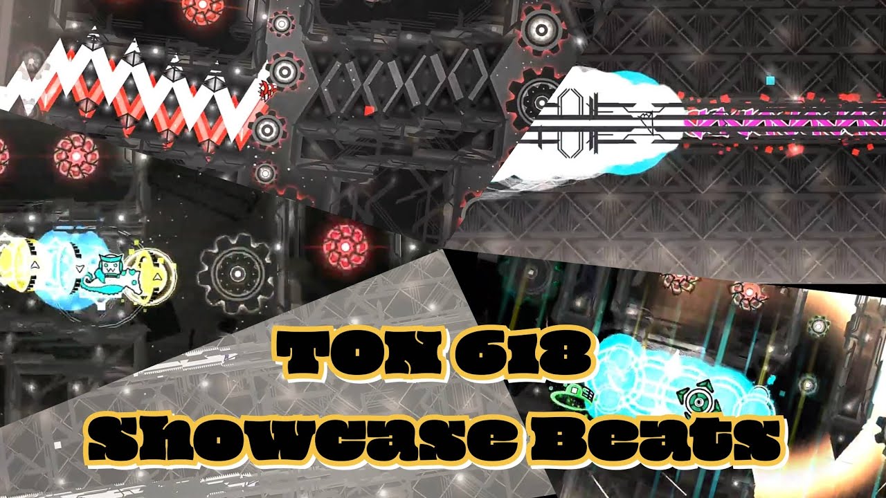 Ton 618 beats showcase GD/ GEOMETRY DASH 2.2 - YouTube