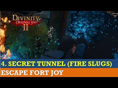 How to escape Fort Joy #4-  Through secret tunnel with fire slugs (Divinity Original Sin 2)