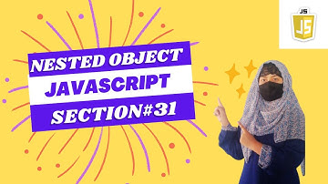Nested Object In JavaScript  | JavaScript Tutorial in Urdu [Part 31] 🔥 @NamalTechnicalOrg​