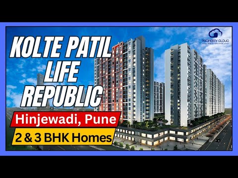 Kolte Patil Life Republic, Hinjewadi, Pune - Premium Township Living | Project Overview & Features