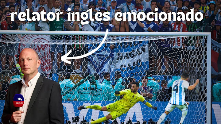 RELATOR INGLÉS 🇬🇧 se emociona ARGENTINA campeón del mundo (último penal)