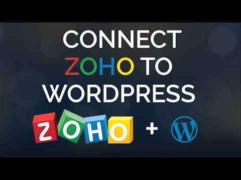 How To Connect Zoho To WordPress