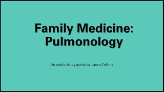 Family Med Pulmonology EOR Review
