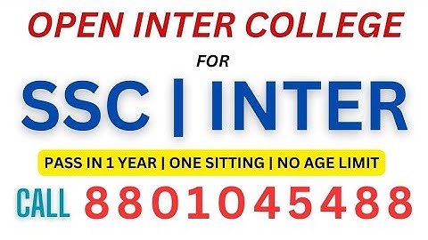How To Apply Open SSC & Open Inter TOSS Admission 2025-26 | Call 8801045488 : Open Inter College