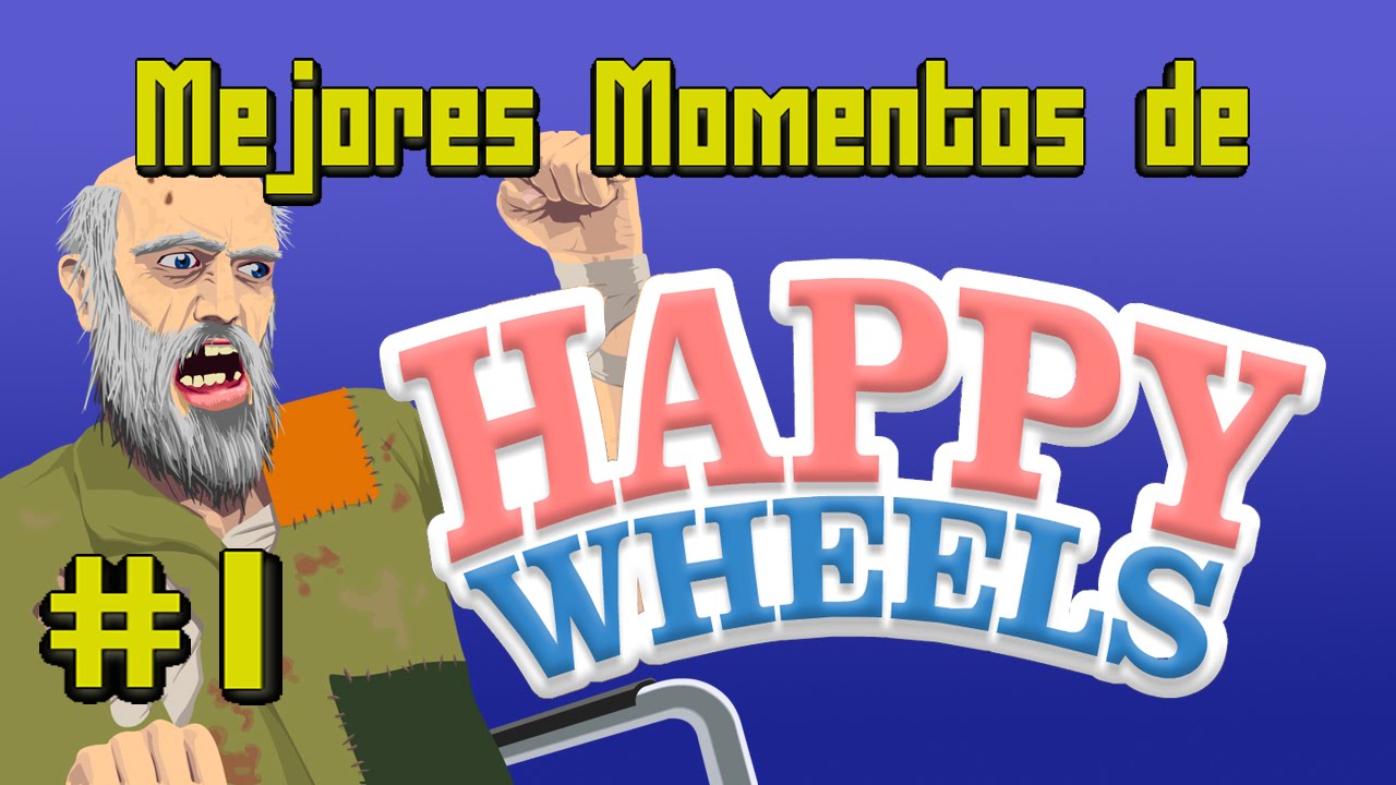 Mejores Momentos De Happy Wheels - Willyrex - Parte 1