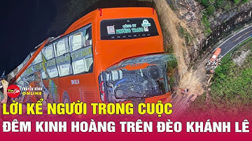 Tin mới nhất sạt lở đèo Khánh Lê: xuất hiện thêm các vết nứt, nạn nhân kể phút thoát chết nghẹt thở