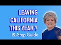 Moving Out of California in 2021 – 12 Easy Steps