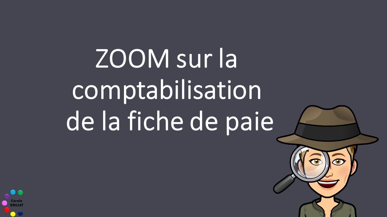 Cours de comptabilité générale : La comptabilisation de la paie