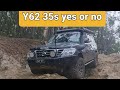 Y62 Patrol with 35 inch tyres Pros and Cons