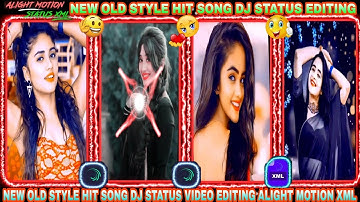 NEW OLD STYLE HIT🤡 SONG🎶TOBA RE TOBA MERI😍DJ LOVE💞STATUS VIDEO😱EDITING ALIGHT MOTION XML📄
