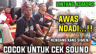 Awas Ndadi‼️Cek sound jaranan pegon Lintang Asmoro cover kendang Kang Simen 'Sido Rukun' Auto gleerr