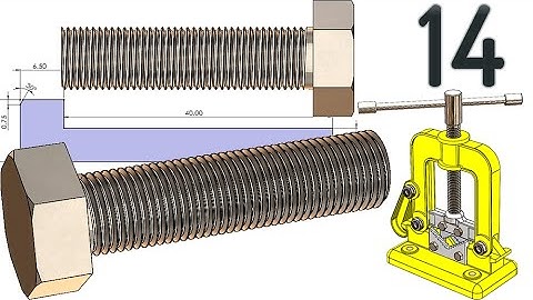 14-Project 47| Clamp-Sided Pipe Vise | SolidWorks Tutorial: M10 hex bolt