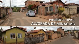INTERIOR DE MINAS GERAIS | ALVORADA DE MINAS MG , PASSEIO PELA À CIDADE ALVORADA DE MINAS MG ( MOTO)