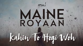 Maine Royaan x Kahin Toh Hogi Woh [Reggae Remix] ♡☆♧ Thumb