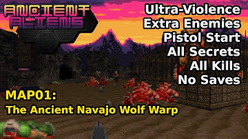 Ancient Aliens - MAP01: The Ancient Navajo Wolf Warp (Ultra-Violence 100%)