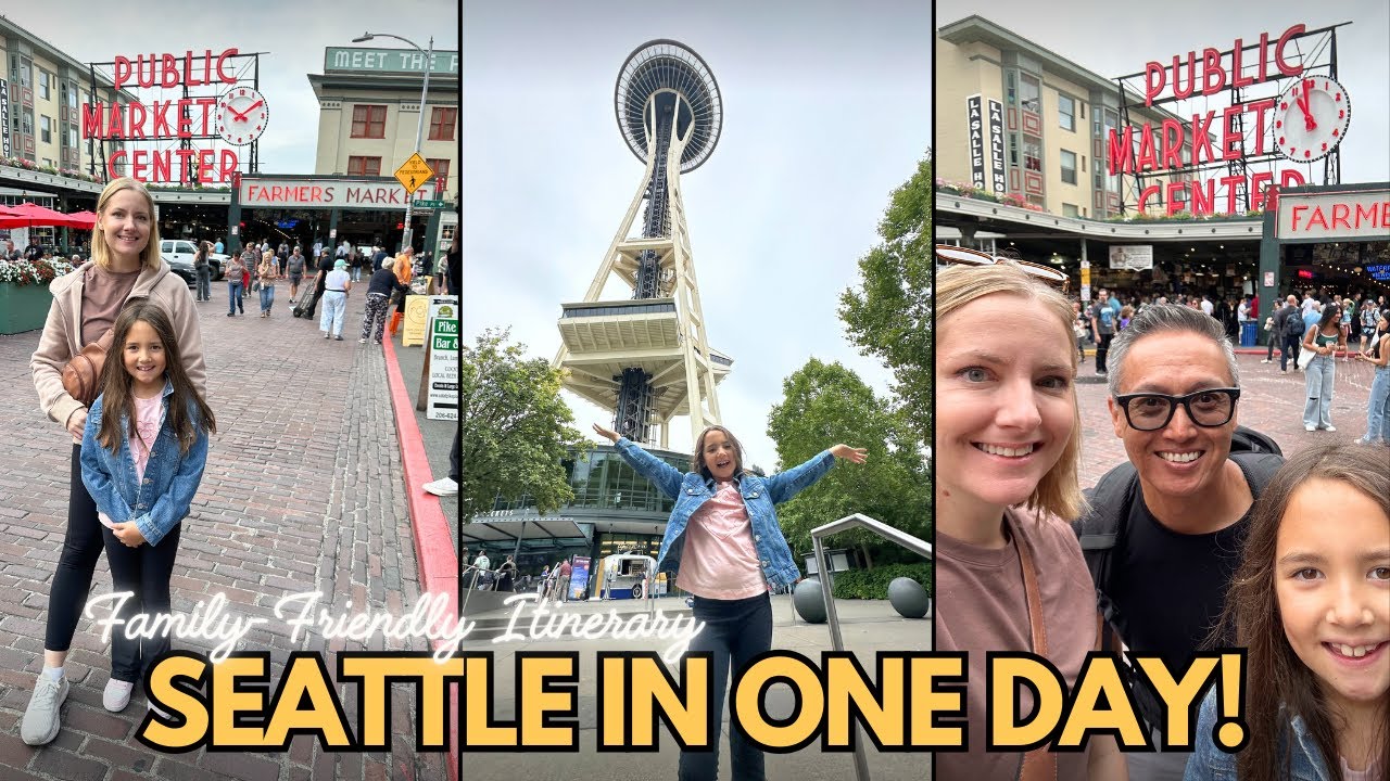 Seattle in One Day: Family-Friendly Itinerary | Pike Place Market, Monorail, Space Needle, & More!