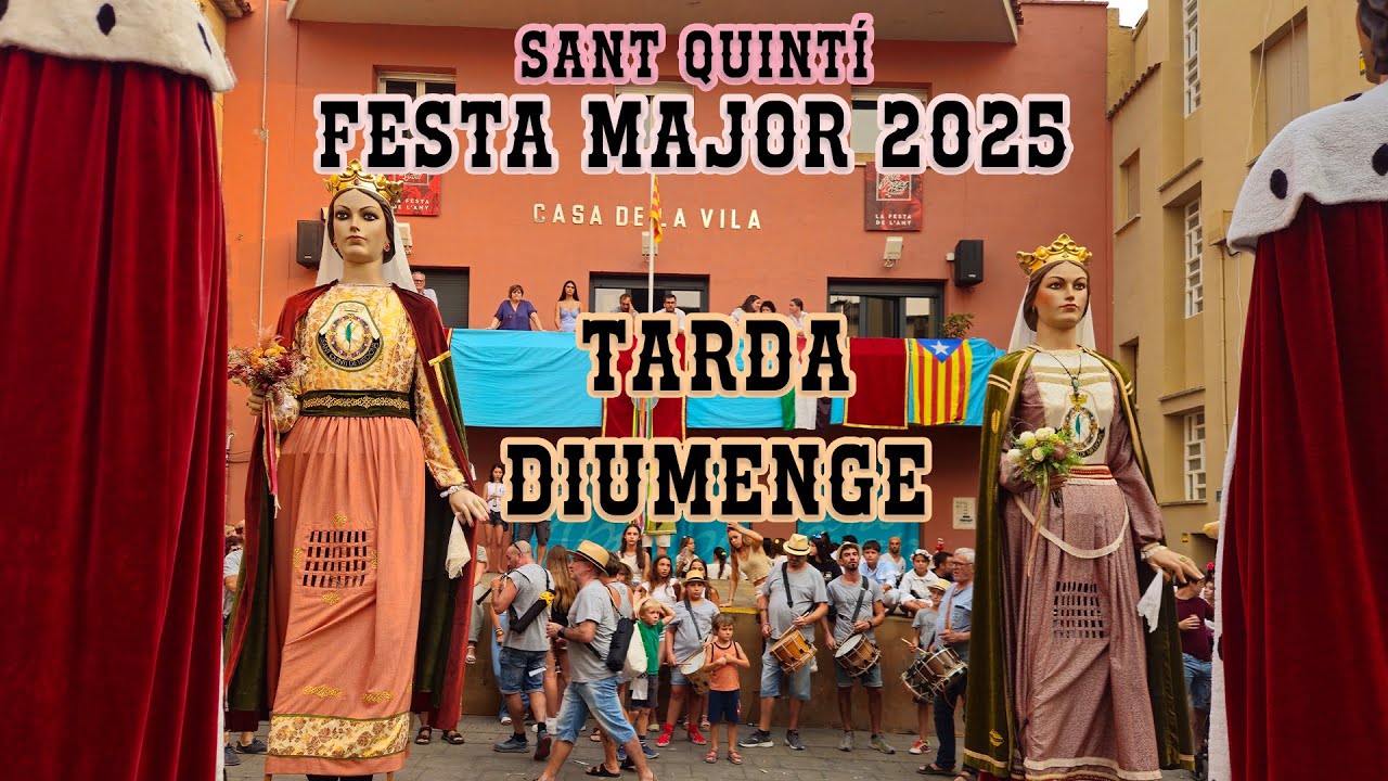 Festa Major Sant Quintí 2025 - Gegants - Diumenge tarda