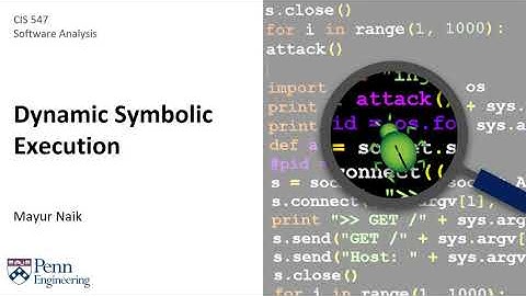Module 11: Dynamic Symbolic Execution