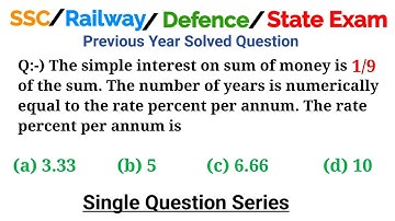 The simple interest on sum of money is 1/9 of the sum. The number of years is numerically equal to