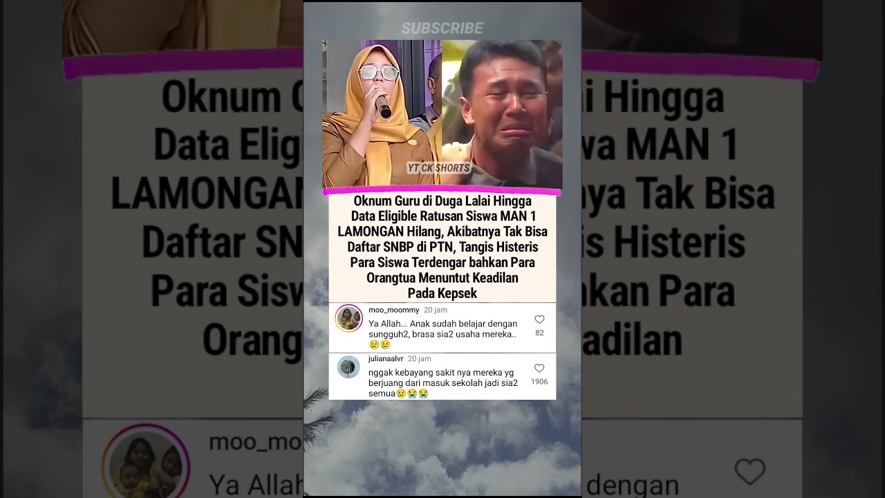 Tangis Histeris! Siswa MAN 1 LAMONGAN Data Hilang, Siswa Gagal Daftar SNBP Di PTN, Ini Salah Siapa?