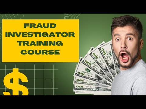 Fraud Investigator Training Course 1 YouTube Video