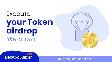 Tutorial | How to airdrop crypto without coding using DexAppBuilder