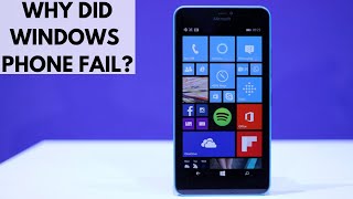 Why Did Windows Phone Fail?
