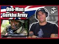 Marine reacts to the One Man Gurkha Army (Dipprasad Pun)