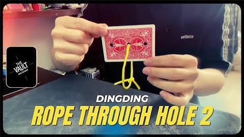 The Vault - Rope with Hole 2.0 by Dingding