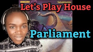 African Girl  Reacts To Parliament - Let's Play House (REACTION)