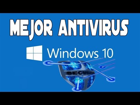 El mejor Antivirus para Windows 10 Pro y mas seguro 