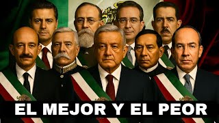 Who Was The Best And The Worst President Of Mexico In 200 Years Of History