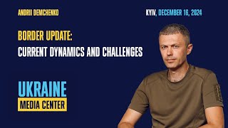 Border update: Current dynamics and challenges