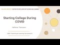 Starting College During COVID: Do Summer Bridge Programs’ Goals Translate to Remote Settings?