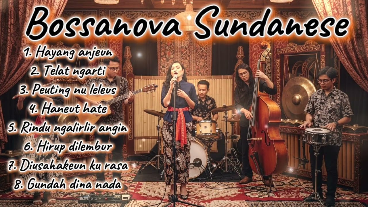Bossa Nova Sunda Relaxing | Cocok untuk Kerja, Santai, dan Malam Hari@musicproject212