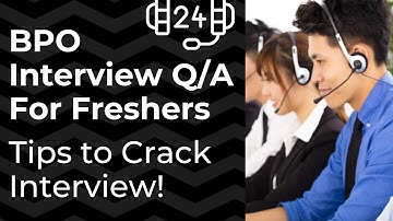 BPO interview questions and answers for freshers | 15 Min BPO interview Preparation