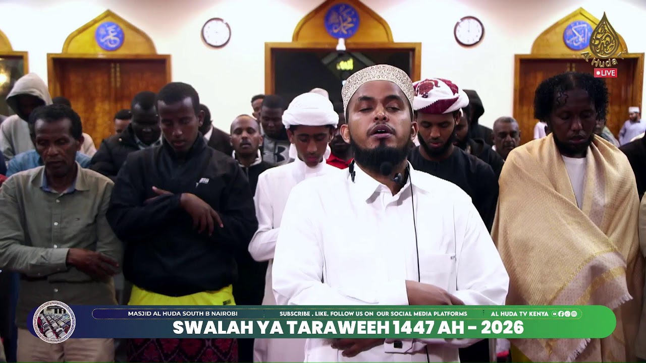 SWALA YA TARAWEEH 1447 AH - 2026 || DAY 5|| MASJID AL HUDA , SOUTH B ...
