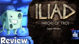 Iliad: Heroes of Troy Review - with Tom Vasel