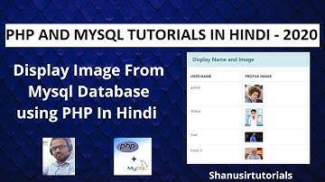 Display Image From Database using PHP In HINDI - 2020