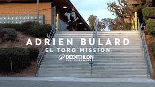 Adrien Bulard - El Toro Mission - Behind The 360 Flip Attempt
