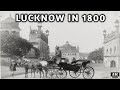 1800  1900 old lucknow  lucknow city in british times lucknow a century ago