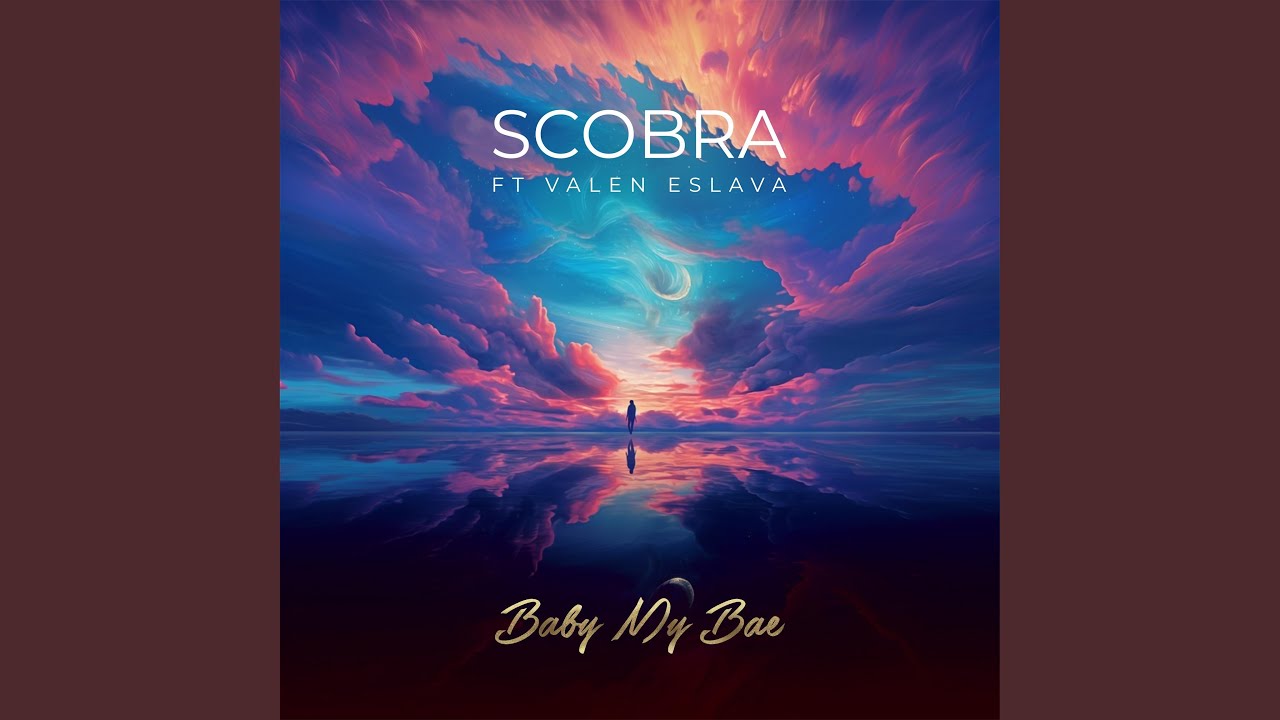 Baby My Bae (feat. Valen Eslava)