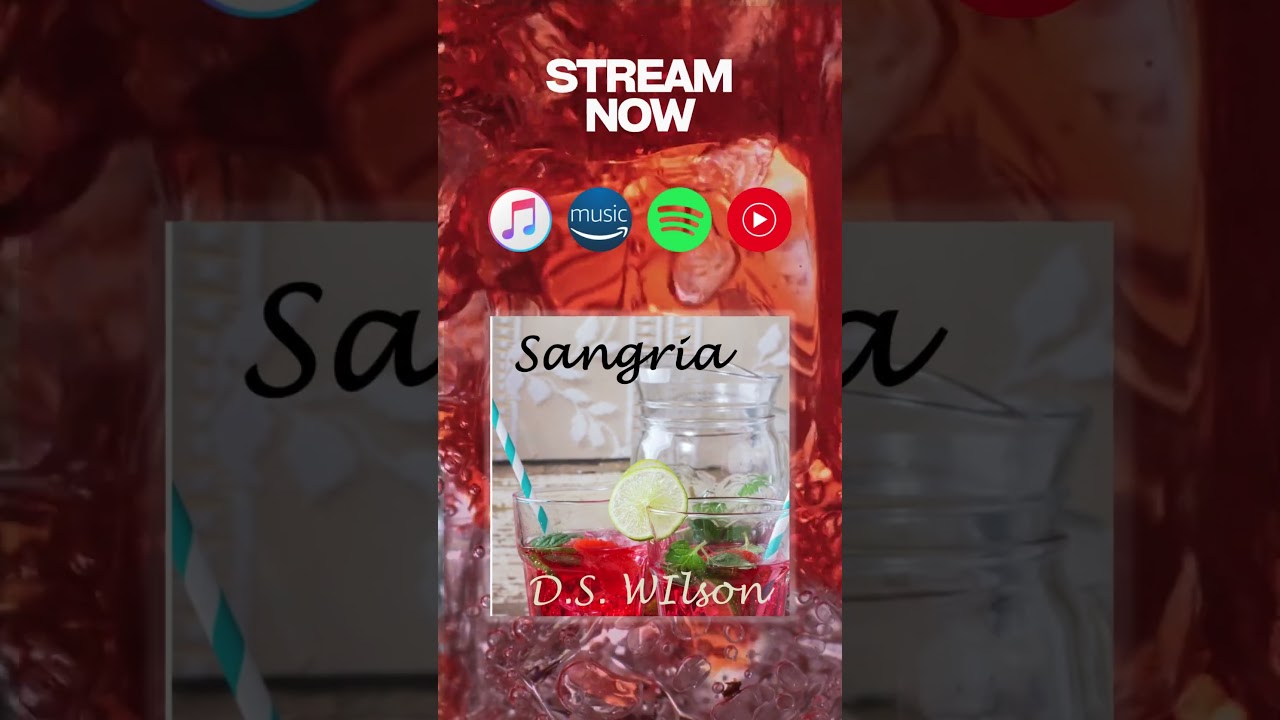 Watch DISCOVER "Sangria" by D.S. WIlson! on YouTube Watch DISCOVER "Sangria" by D.S. WIlson! on YouTube