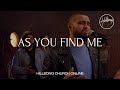 As You Find Me (Church Online) - Hillsong Worship
