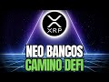 XRP Y EL SURGIMIENTO DE LOS NEO BANCOS – PREPARACIÓN DEL ECOSISTEMA DE DEFI