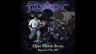 New Song 2021   Opus Malum 7  Rehearsal 29 Dec 2021 #technicaldeathmetal #progressivedeathmetal #KKD